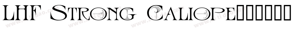 LHF Strong Caliope字体转换